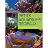 Klein Rif-aquaria, Nieuwe Editie