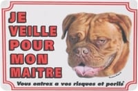 Targa cane Bordeaux Dog "Faccio la guardia al mio padrone"