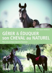 Gérer et éduquer son cheval au naturel